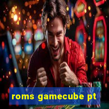 roms gamecube pt-br